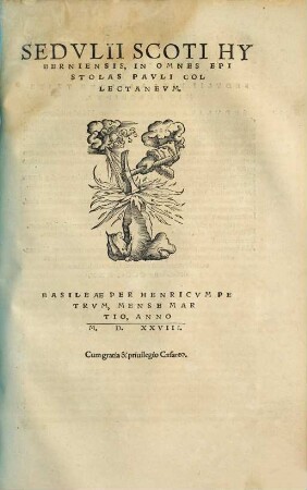 Sedvlii Scoti Hyberniensis, In Omnes Epistolas Pavli Collectanevm