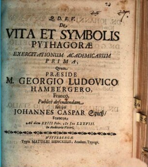 De vita et symbolis Pythagorae exercitationum academicarum prima