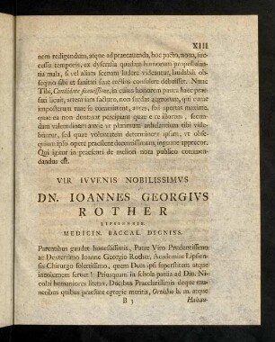 XIII-XVI, Vir Ivvenis Nobilissimvs Dn. Ioannes Georgivs Rother Lipsiensis. Medicin. Baccal. Dignis.