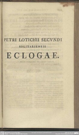 Petri Lotichii Secundi Solitariensis Eclogae