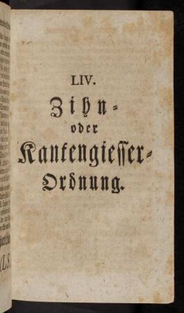 5085-5008, LIV. Zihn- oder Kantengiesser-Ordnung.