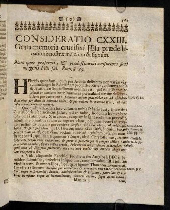 461-468, Consideratio CXXIII. Grata memoria crucifixi Jesu pradestinationis nostrae indicium & signum. Consideratio CXXIV. Signum S. Crucis fortissimum amuletum contra daemones & praestigias.