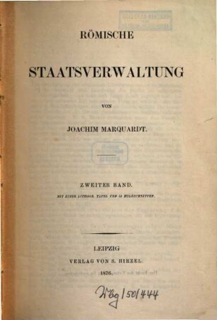 Handbuch der römischen Alterthümer, 5,2. Römische Staatsverwaltung II