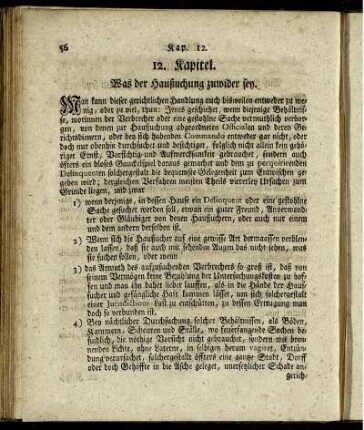 12. Kapitel. Was der Haußuchung zuwider sey.