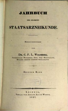 Jahrbuch der gesammten Staatsarzneikunde. 3, 3. 1837