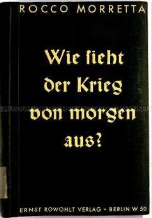 Italienische Veröffentlichung über die Zukunft des Krieges in deutscher Übersetzung