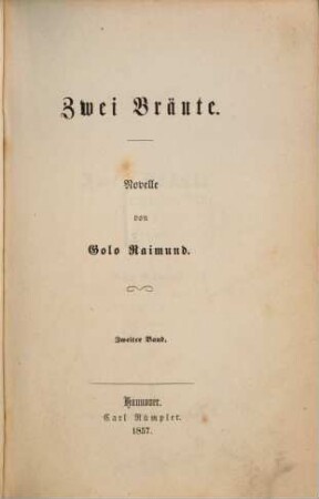 Zwei Bräute : Novelle, 2