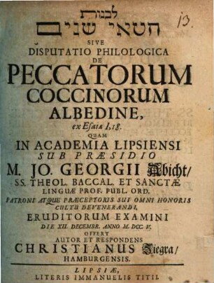 Disputatio philologica de peccatorum coccinorum albedine : ex Esaia I,18