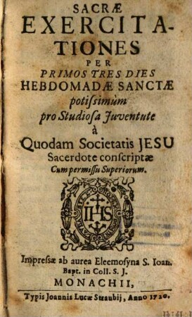 Sacrae Exercitationes Per Primos Tres Dies Hebdomadae Sanctae