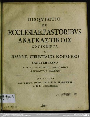 Disquisitio De Ecclesiae. Pastoribus Anankastikois