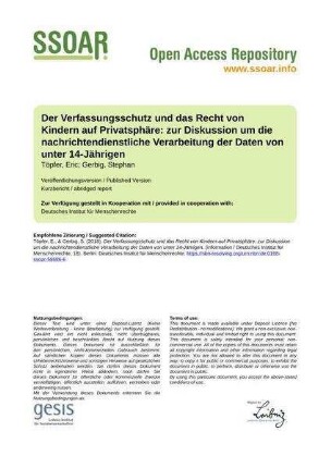 Der Verfassungsschutz und das Recht von Kindern auf Privatsphäre: zur Diskussion um die nachrichtendienstliche Verarbeitung der Daten von unter 14-Jährigen
