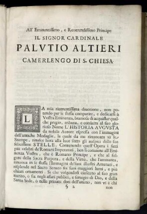 All´Eminentissimo, e Reuerendissimo Principe Il Signor Cardinale Palutio Altieri Camerlengo di S. Chiesa