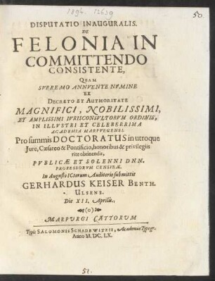 Disputatio Inauguralis. De Felonia In Committendo Consistente