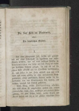 Die fünf Höfe im Sundewilt, oder: Die feindlichen Brüder.