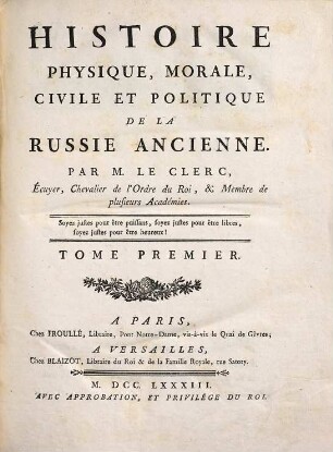 Histoire Physique, Morale, Civile Et Politique De La Russie Ancienne, 1