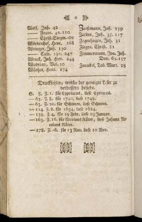 Druckfehler, welche der geneigte Leser zu verbessern beliebe.