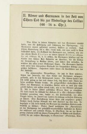 II. Römer und Germanen in der Zeit von Cäsars Tod bis zur Niederlage des Lollius (44-16 v. Chr.)