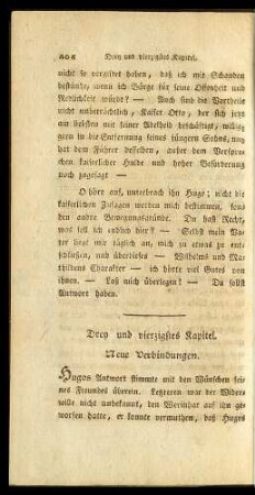 Drey und vierzigstes Kapitel. Neue Verbindungen.