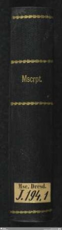 Arzneibuch - Mscr.Dresd.J.194,Nr.1 : von verschiedenen Händen