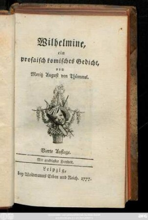 Wilhelmine : ein prosaisch komisches Gedicht