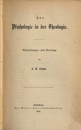 Zur Psychologie in der Theologie : Abhandlungen und Vorträge