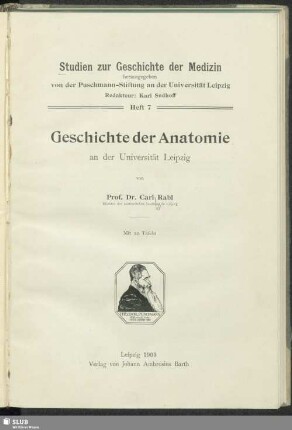 Geschichte der Anatomie an der Universität Leipzig : mit 10 Tafeln