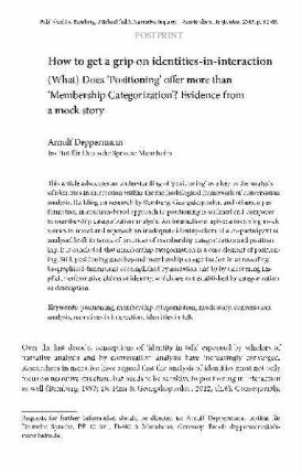 How to get a grip on identities-in-interaction. (What) Does "Positioning" offer more than "Membership Categorization"? Evidence from a mock story