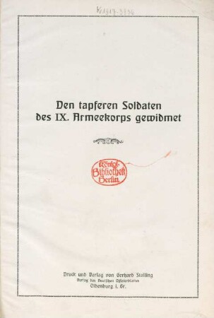Das IX. Armeekorps im Felde : eine Bilderreihe aus den Kampf- und Stellungsgebieten des Korps im Weltkriege 1914-16