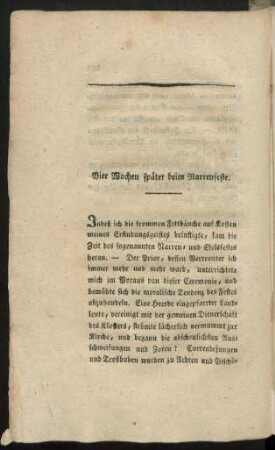 Vier Wochen später beim Narrenfeste.