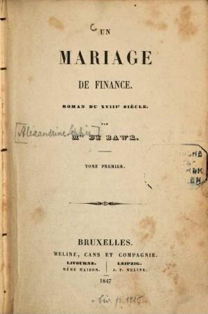 Un mariage de finance : Roman du XVIIIe siècle par [Alexandrine Sophie] de Bawr. 1