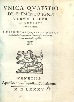 Vnica qvaestio de elemento ignis : vtrum detvr in concavo orbis lvnae