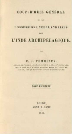 Tome 3: Coup-d'oeil général sur les possessions néerlandaises dans l'Inde archipélagique