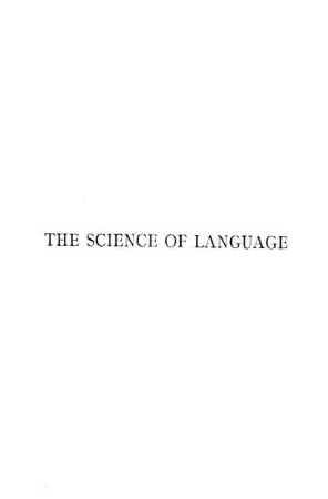 Three lectures on the science of language : delivered at the Oxford University Extension Meeting ; with a supplement my predecessors