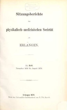 Sitzungsberichte der Physikalisch-Medizinischen Sozietät zu Erlangen, 11. 1878/79