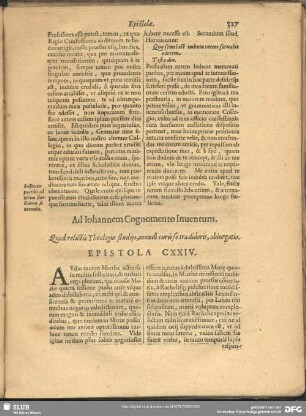 Ad Johannem Cognomento Inventum. Quod relictis Theologiae studijs, mundi curis se tradiderit, obiurgatio. Epistola CXXIV.