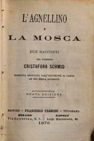 Racconti : Ad uso delle scuole e dei collegi sì maschili ?? famminiti del regno d Italia, 1