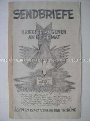 Hektografierte Lagerzeitung "Sendbriefe" aus einem britischen Lager für deutsche Kriegsgefangene in Ägypten