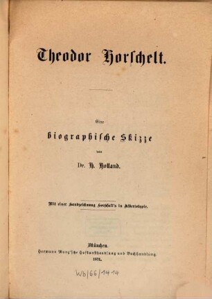 Theodor Horschelt : eine biographische Skizze