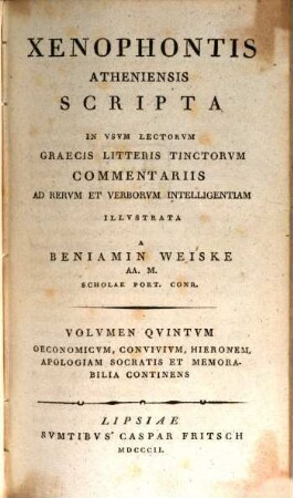 Xenophontis Atheniensis Oeconomicus, Convivium, Hiero, Apologia Socratis Et Memorabilia