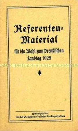 Referentenmaterial der SPD zur preußischen Landtagswahl 1928 (Umschlag mit losen Blättern)