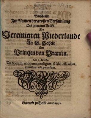 Bittschrift im Namen ... der vereinigten Niederlande an ... den Printzen von Uranien