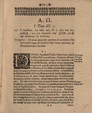 Exercitatio theol. ad I. Timoth. III, 15 : ... adversus pontificiorum dicti apostolici interpretationem