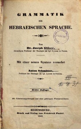 Grammatik der Hebraeischen Sprache : mit einer neuen Syntaxe vermehrt ; mit Übersetzungsübungen und dazu gehörigem Wortverzeichnisse