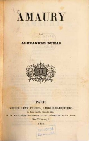 Amaury : Par Alexandre Dumas