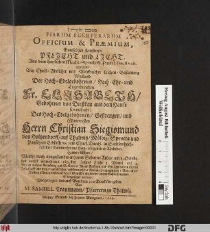 [...] Piarum Puerperarum Officium & Praemium