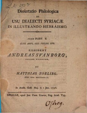 Dissertatio Philologica De Usu Dialecti Syriacae In Illustrando Hebraismo, 2