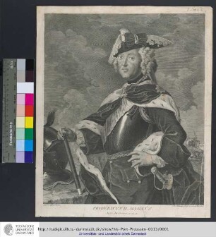 Fridericus II. Magnus. Rex Borussiæ, etc. etc. etc.