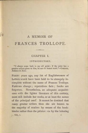 Frances Trollope : Her life and literary work from George III. to Victoria by her daughter-in-law Frances Eleanor Trollope. In 2 Volumes, I
