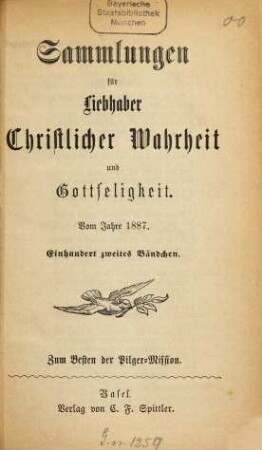 Sammlungen für Liebhaber christlicher Wahrheit und Gottseligkeit. 1887, 1887 = Bdch. 102