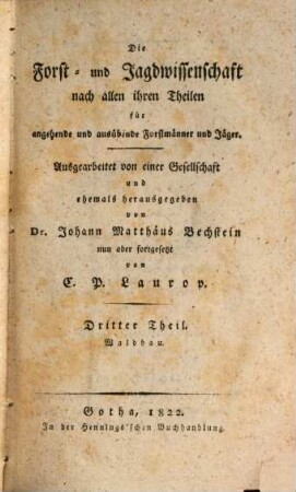 Der Waldbau für angehende und ausübende Forstmänner und Cameralisten